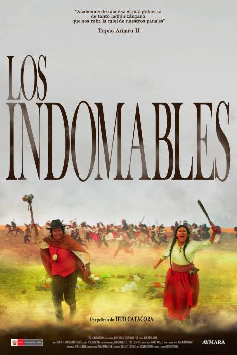 LOS INDOMABLES EL ÚLTIMO INCA