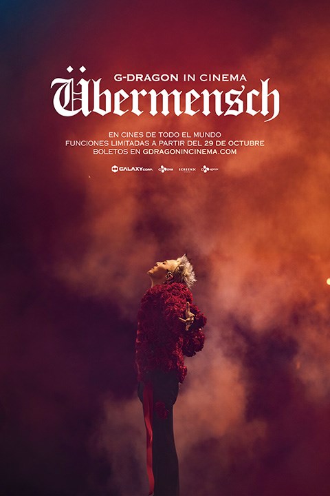 G-DRAGON IN CINEMAS UBERMENSCH