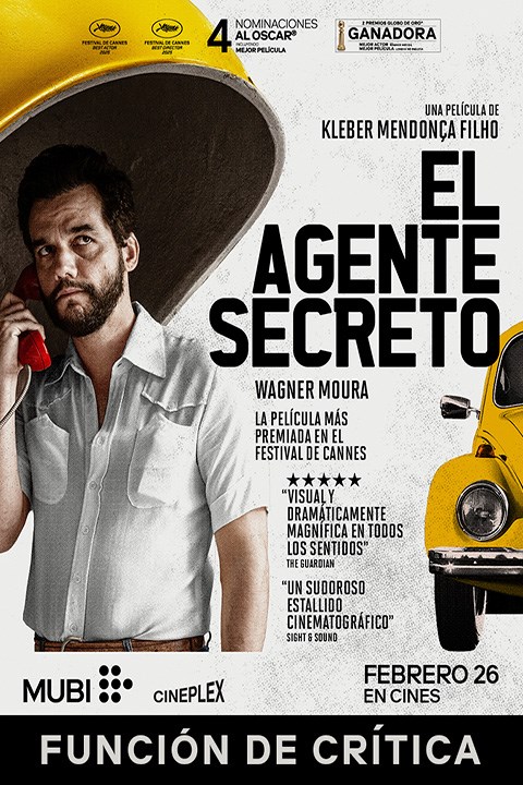 FUNCIÓN DE CRÍTICA: EL AGENTE SECRETO